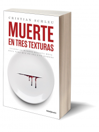 Muerte en tres texturas de Cristian Schleu.