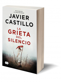 La grieta del silencio de Javier Castillo.