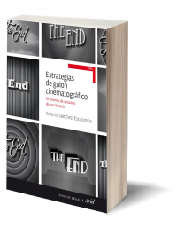 Estrategias de guion cinematográfico de Antonio Sánchez-Escalonilla.
