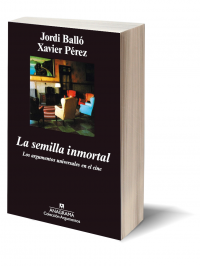 La semilla inmortal de Jordi Balló y Xavier Pérez.