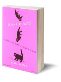 ¡Salva al gato! de Blake Snyder.