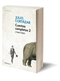 Cuentos completos 2 de Julio Cortázar.