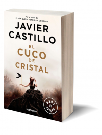 El cuco de cristal de Javier Castillo.