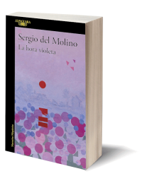 La hora violeta de Sergio del Molino.