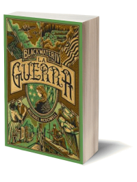 Blackwater IV. La guerra de Michael McDowell.