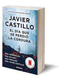 El día que se perdió la cordura de Javier Castillo.