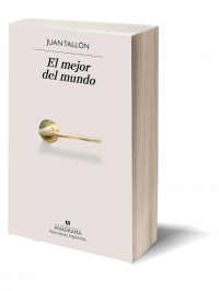 El mejor del mundo de Juan Tallón.