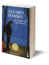 El temblor del héroe de Álvaro Pombo.