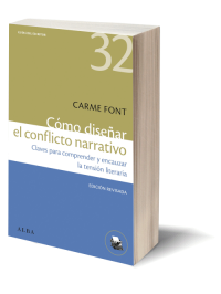 Cómo diseñar el conflicto narrativo de Carme Font.