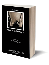 El árbol de la ciencia de Pío Baroja.