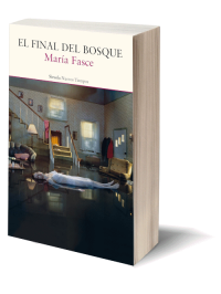 El final del bosque de María Fasce.